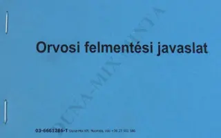 Orvosi felmentési javaslat 1