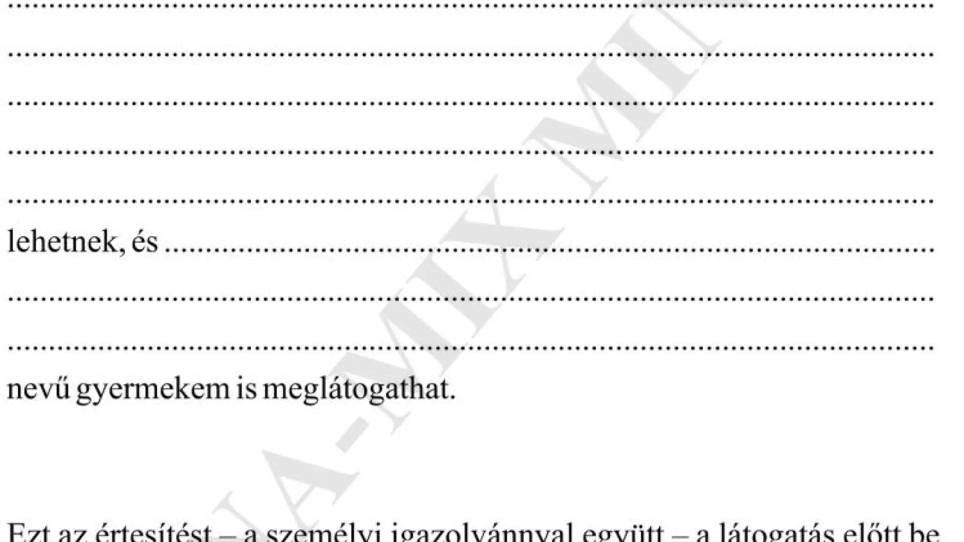 Értesítés a látogatás idejéről