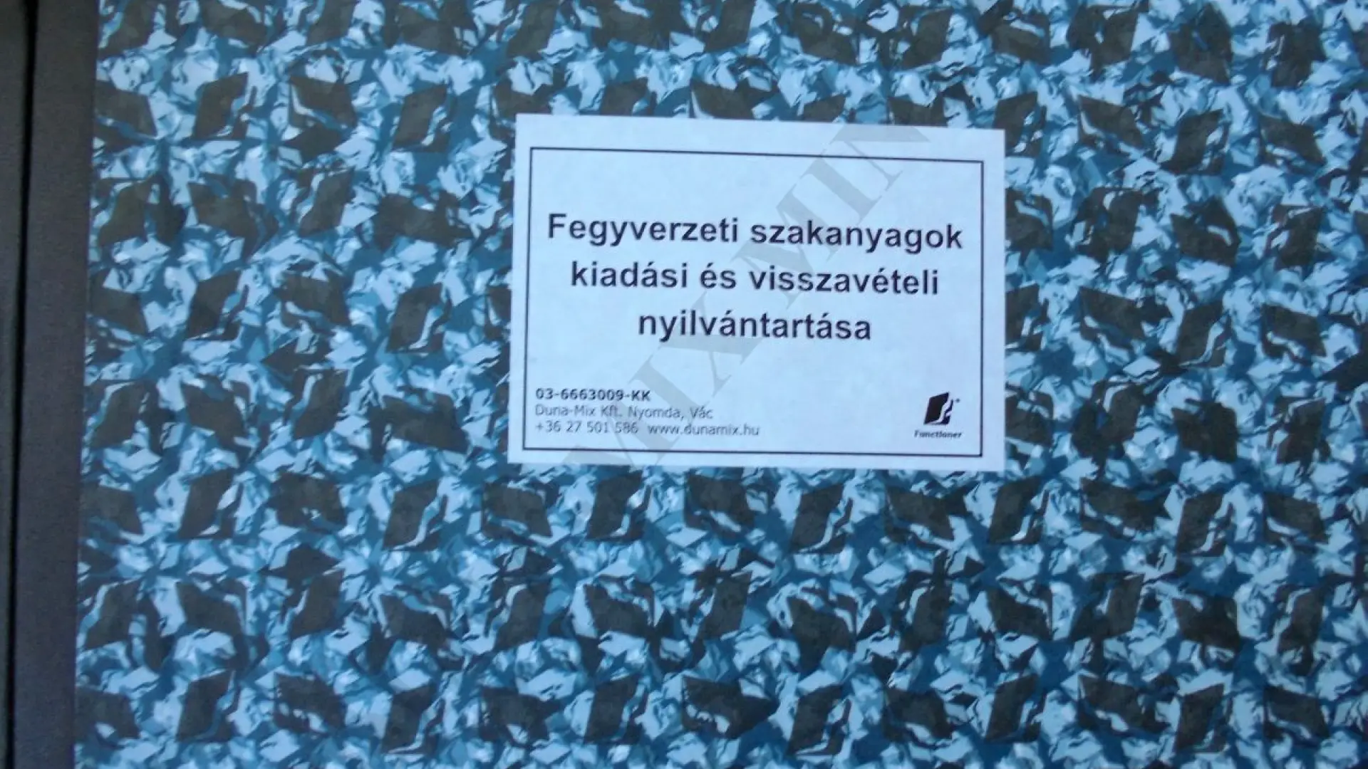 A lőfegyver. lőszer és fegyver-műszaki anyagok kiadási és visszavételi nyilvántartása