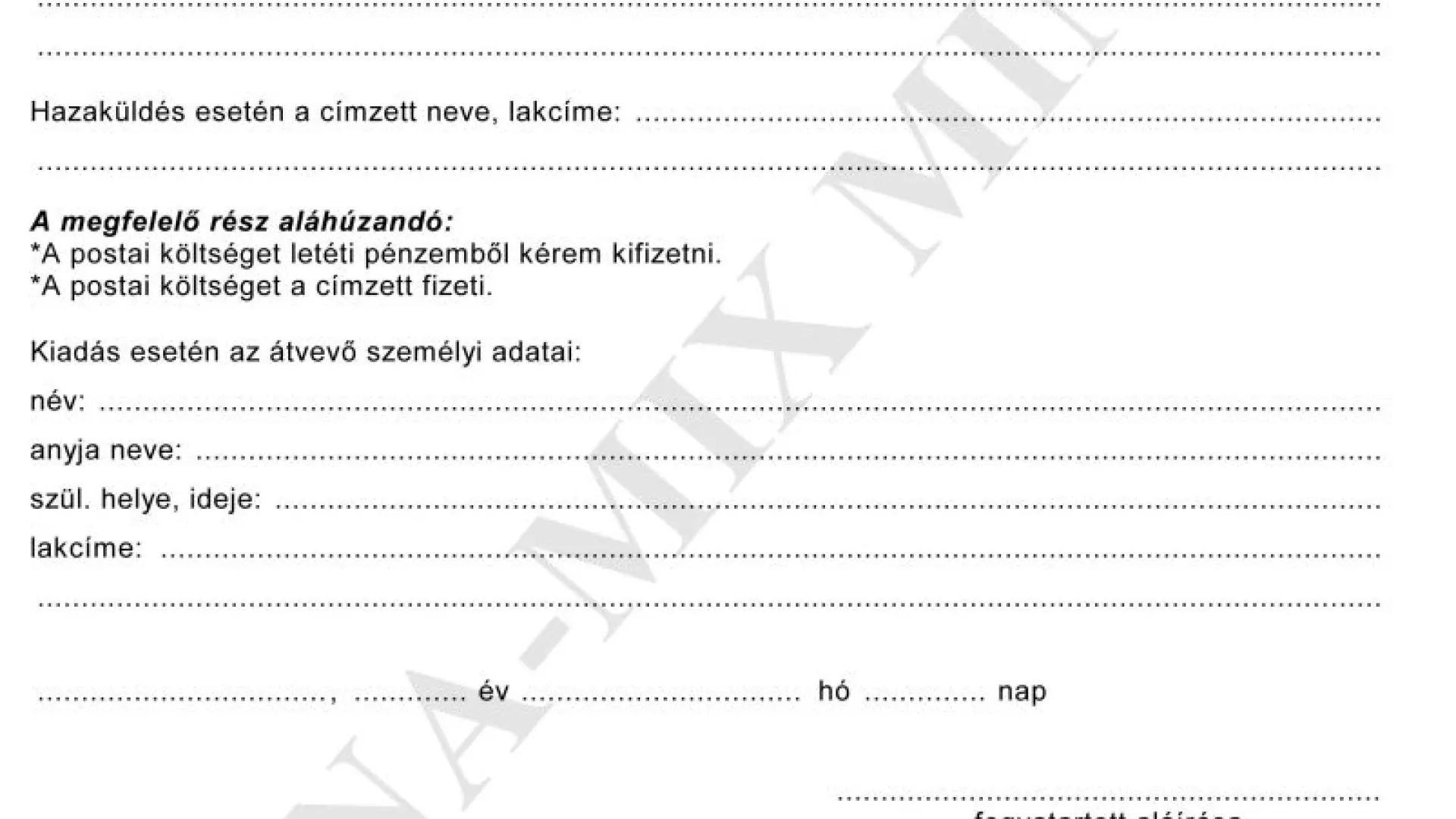 15. sz. függ. Kérelem letétbe hely. tárgyak elküld.-re v. kiadására